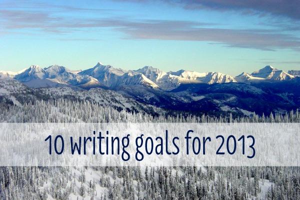 10 writing goals for 2013
