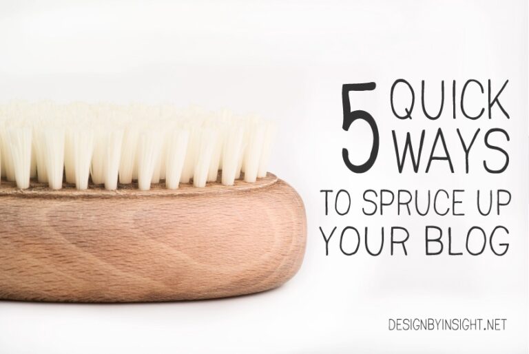 5 quick ways to spruce up your blog