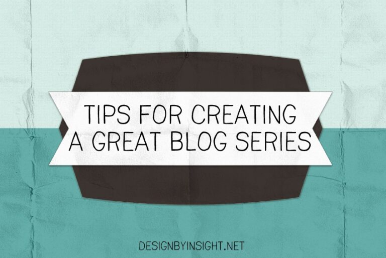 tips for creating a great blog series