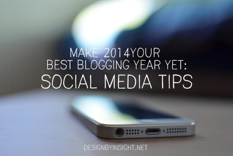 make 2014 your best blogging year yet: social media tips